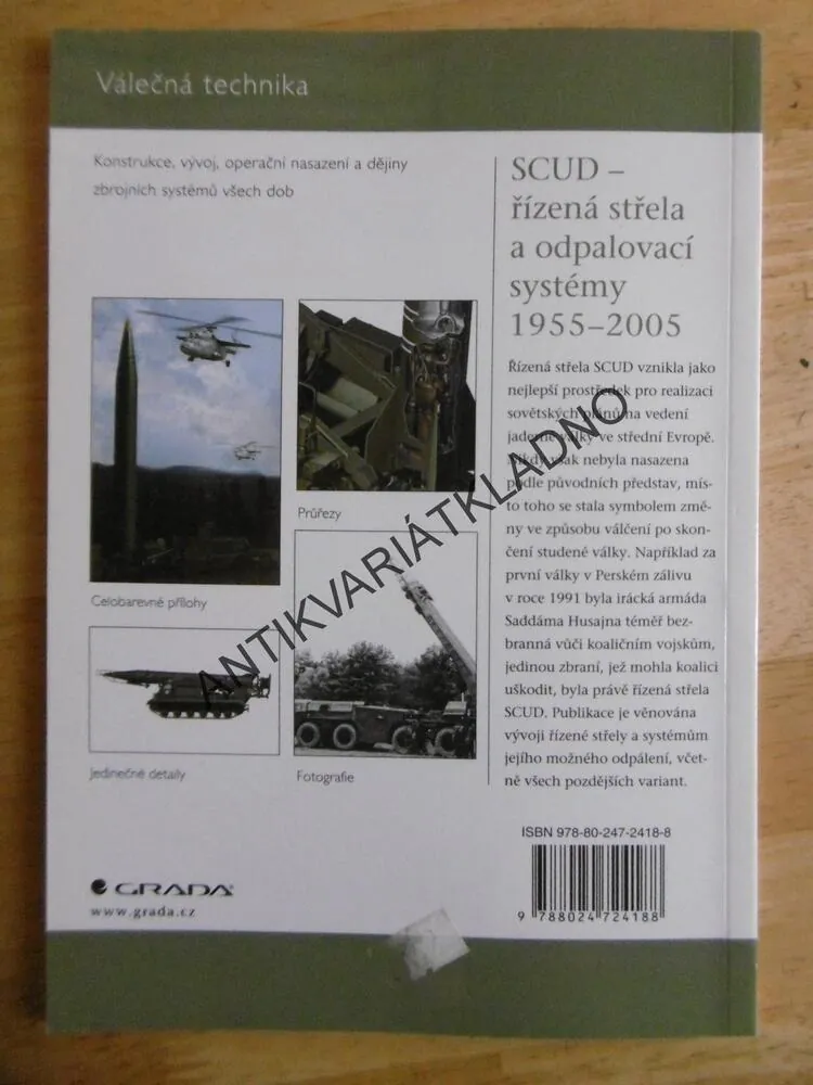 SCUD - ŘÍZENÁ STŘELA A ODPALOVACÍ SYSTÉMY 1955-2005, **an