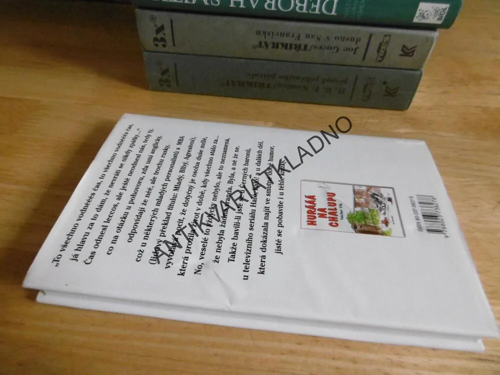 STÁLO TO ZA.. A STEJNĚ TO BYLA SRANDA!, VÁCLAV VLK, **an