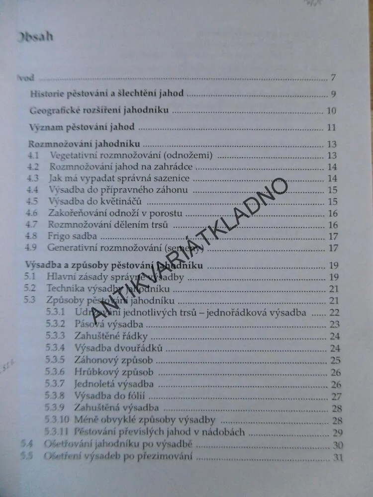 PĚSTUJEME JAHODY, ČESKÁ ZAHRADA, HNOJENÍ, CHOROBY, ŠKŮDCI, ODRŮDY