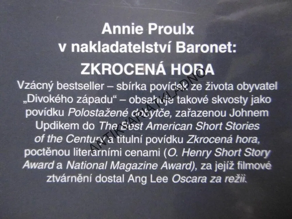 ZKROCENÁ HORA, POVÍDKY Z WYOMINGU, ANNIE PROULX, **an