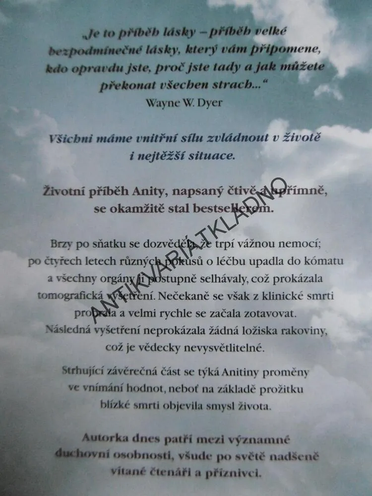 MUSELA JSEM ZEMŘÍT, MÁ CESTA OD NEMOCI K UZDRAVENÍ, ANITA MOORJANI, BESTLSELLER, **an