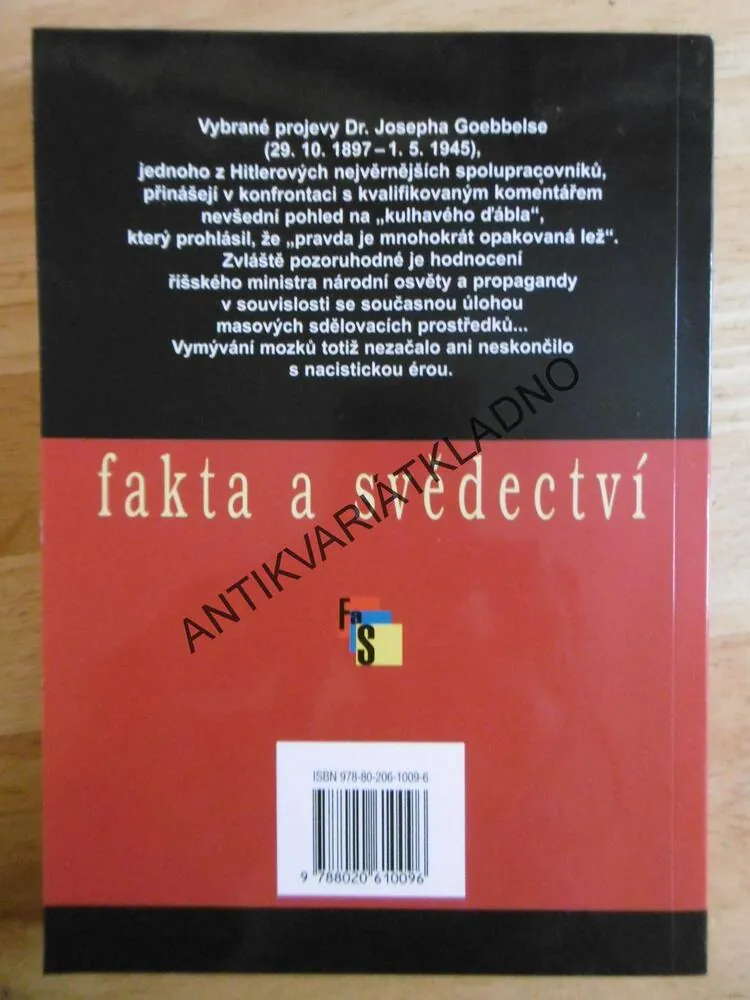 DR. JOSEPH GOEBELS POZNÁNÍ A PROPAGANDA, FAKTA A SVĚDECTVÍ,