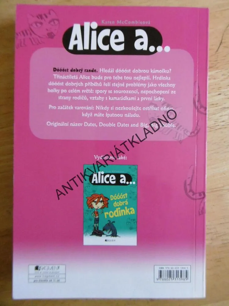 ALICE A... DÓÓÓST DOBRÝ RANDE, KAREN MCCOMBIEOVÁ, **an