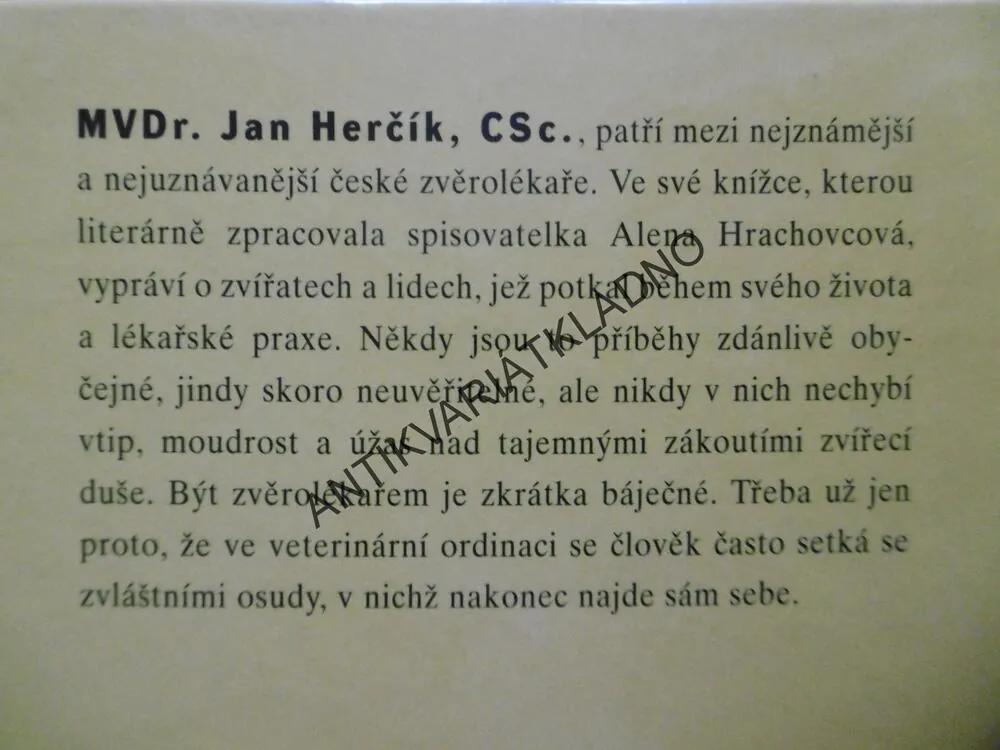 PROČ JE BÁJEČNÉ BÝT ZVĚROLÉKAŘEM, ALENA HRACHOVCOVÁ, JAN HERČÍK, **an