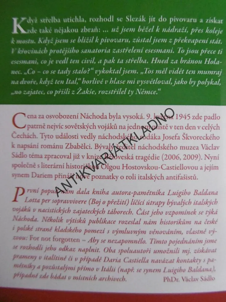 ITALOVÉ PŘI OSVOBOZENÍ NÁCHODA V KVĚTNU 1945, VÁCLAV SÁDLO, OLGA HOSTOVSKÁ, DARIO CASTIELLO, **an