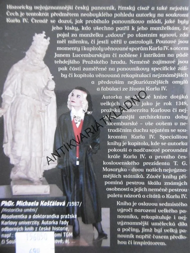 SKRYTÉ SOUKROMÍ KARLA IV., MICHAELA KOŠŤÁLOVÁ, **an