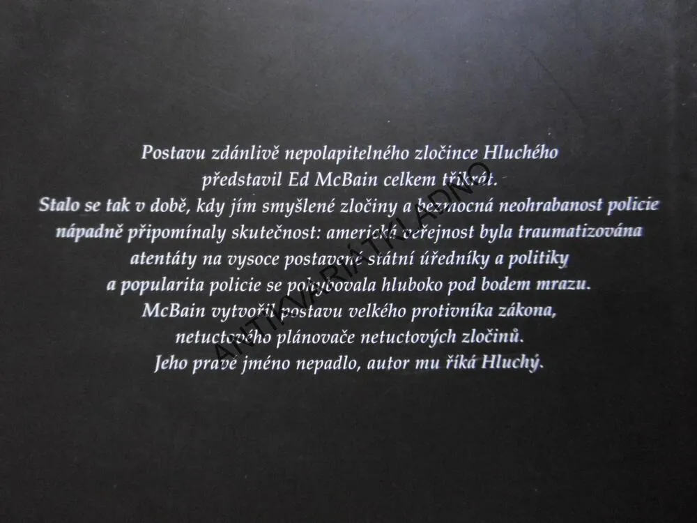 OMNIBUS, PROVOKATÉR, POLDOVÉ, NENÍ HLUCHÝ JAKO HLUCHÝ, ED MCBAIN, **an