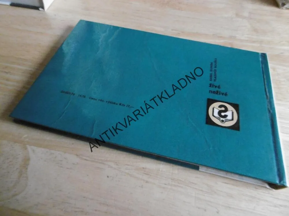 ŽIVÉ NEŽIVÉ, KAREL DUNDA, VLADIMÍR BOUŠKA, **an