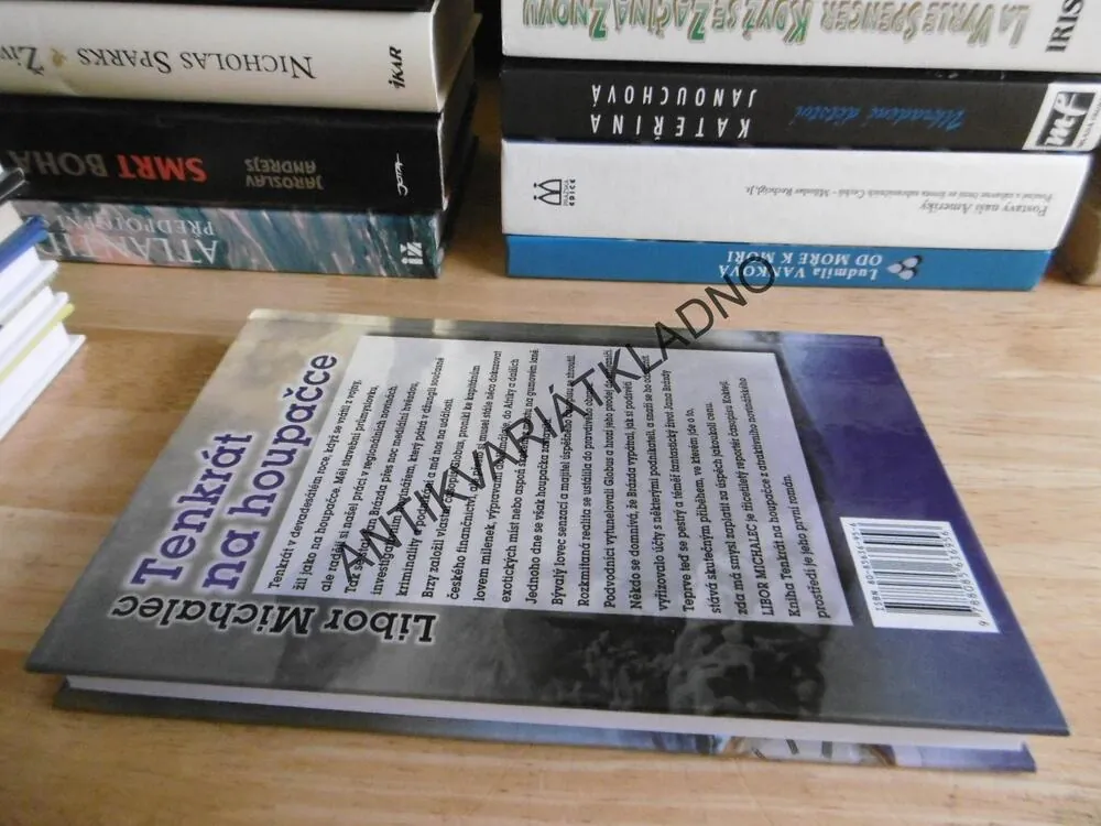 TENKRÁT NA HOUPAČCE, LIBOR MICHALEC, **an