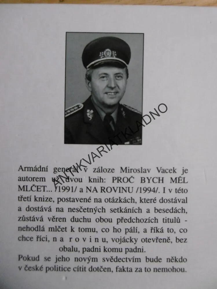 ROZSOUDÍ NÁS ČAS ANEB ŽIVOT NENÍ NA POVEL, ARMÁDNÍ GENERÁL V ZÁLOZE, MIROSLAV VACEK, **an