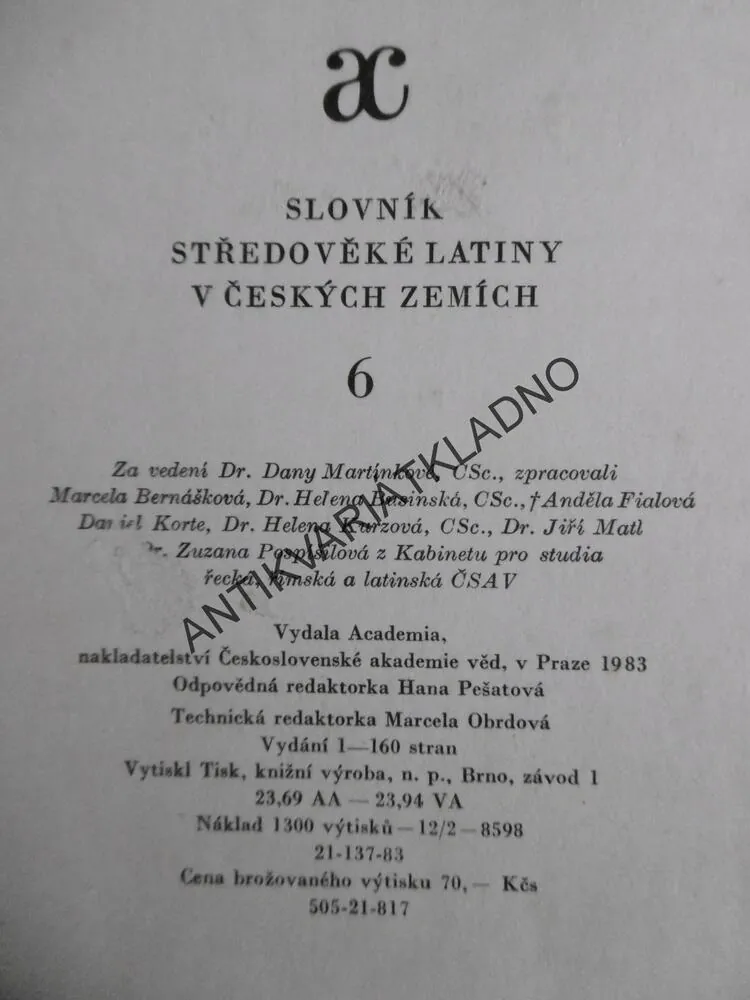 SLOVNÍK STŘEDOVĚKÉ LATINY V ČESKÝCH ZEMÍCH, 1-6, 1977, 