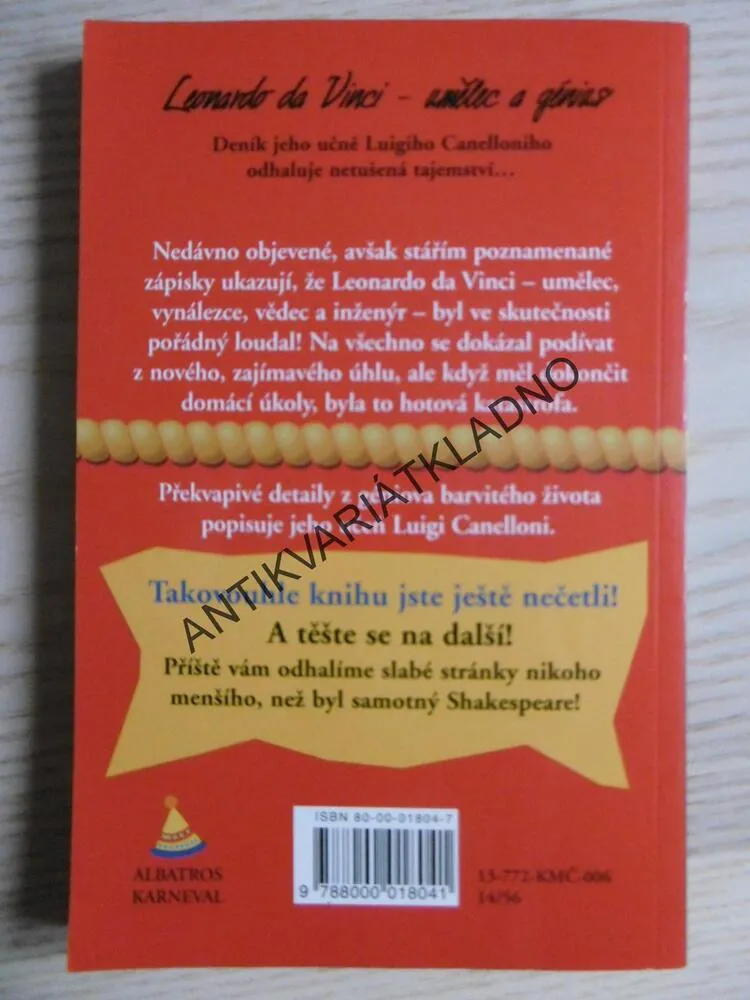 TAJNÝ DENÍK LUIGIHO CANELLONIHO, JEHO UČNĚ, LEONARDO DA VINCI, **an