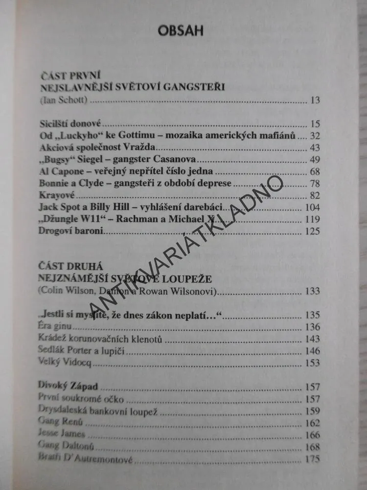 NEJSLAVNĚJŠÍ SVĚTOVÉ ZLOČINY, COLIN, DAMON A ROWAN WILSONOVI, **an