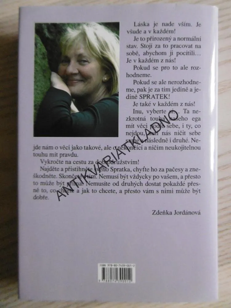SPRATEK ANEB "A BUDE TO PODLE MĚ", ZDEŇKA JORDÁNOVÁ, **an
