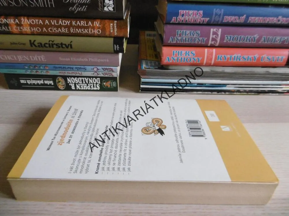 ZJEDNODUŠTE SI ŽIVOT, JAK ŽÍT JEDNODUŠEJI A ŠŤASTNĚJI, W.T. KÜSTENMACHER,, **an