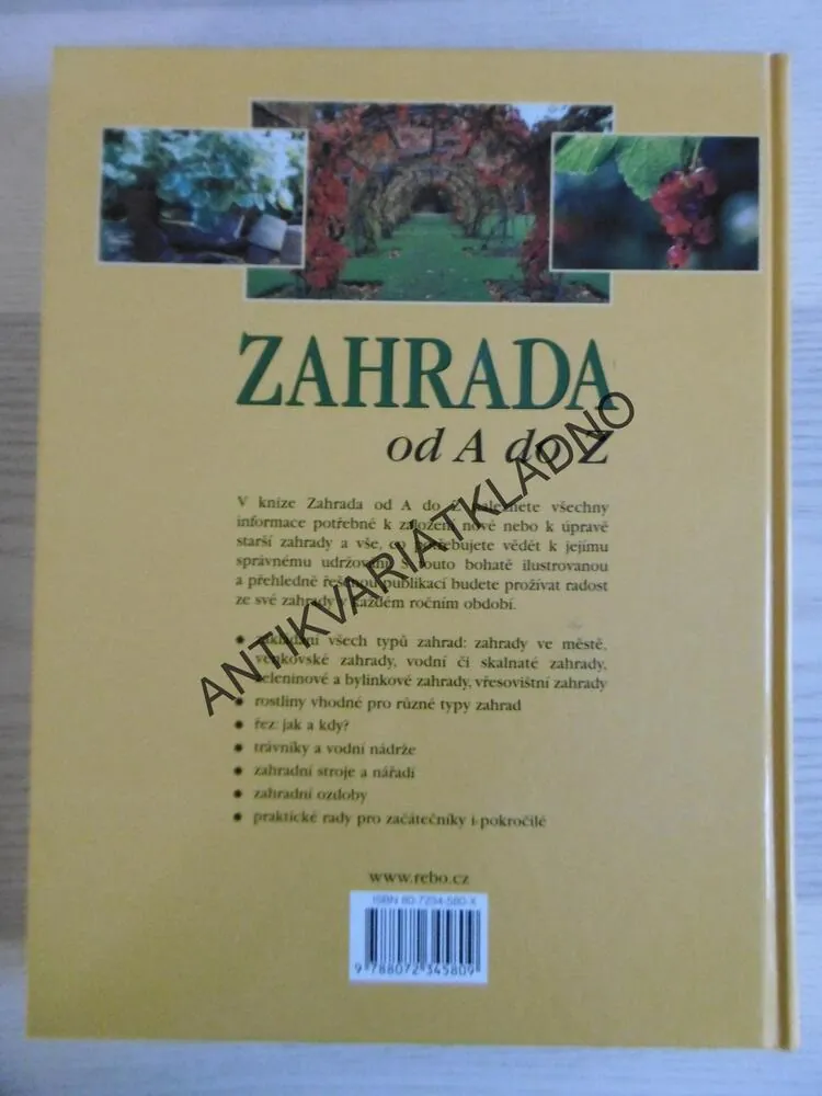 ZAHRADA OD A DO Z, PRAKTICKÝ PRŮVODCE ZAHRÁDKÁŘE, NOORDHUIS, **an