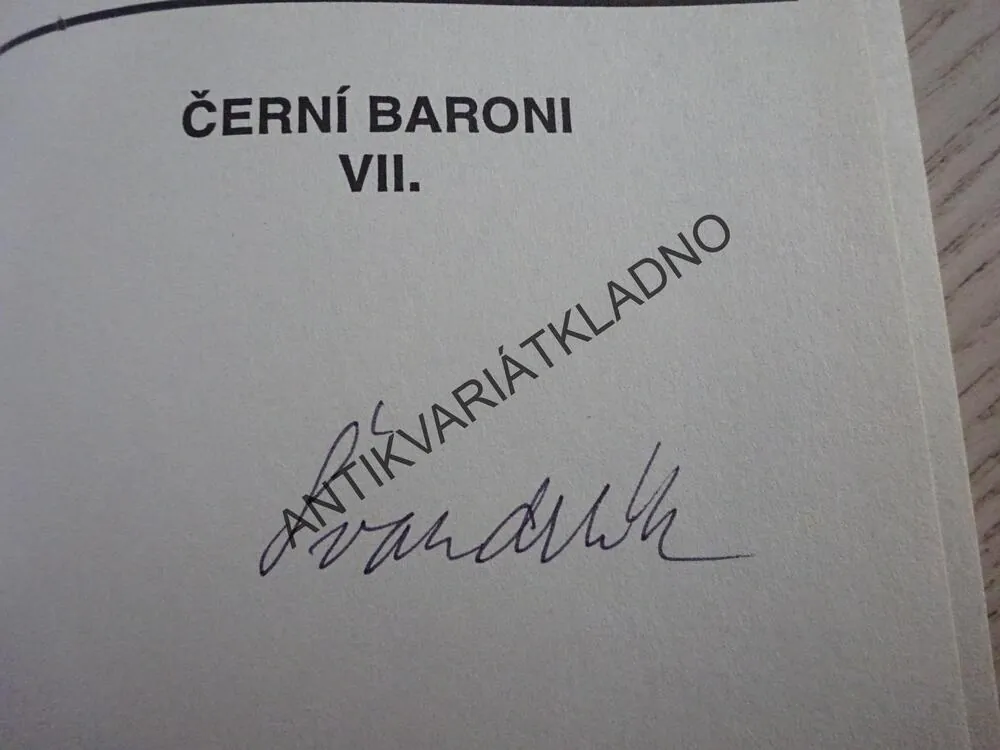 ČERNÍ BARONI 7., PO 40 LETECH, ŠVANDRLÍK - autogram, NEPRAKTA, **an