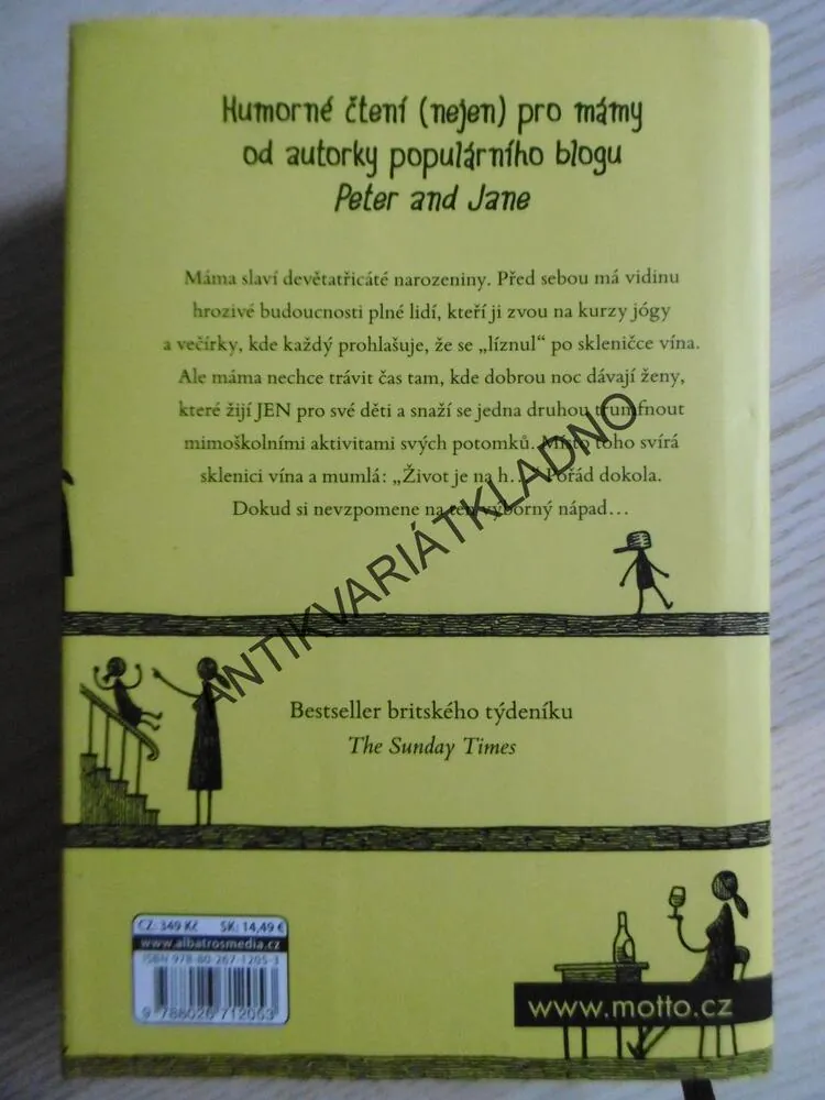 PROČ MÁMA PIJE, GILL SIMS, **an