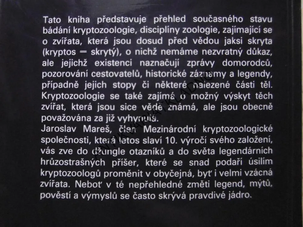 LEGENDÁRNÍ PŘÍŠERY A SKUTEČNÁ ZVÍŘATA, KRYTZOOLOGIE, JAROSLAV MAREŠ, **an