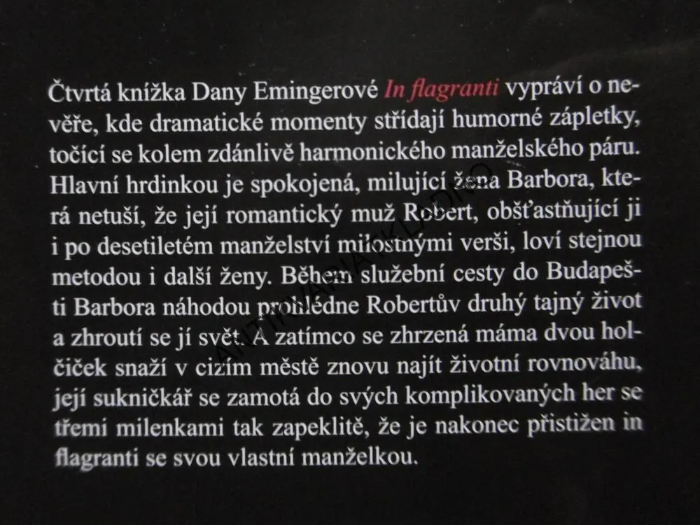 IN FLAGRANTI, SLASTI A STRASTI NEVĚRNÍKŮ, DANA EMINGEROVÁ,**an