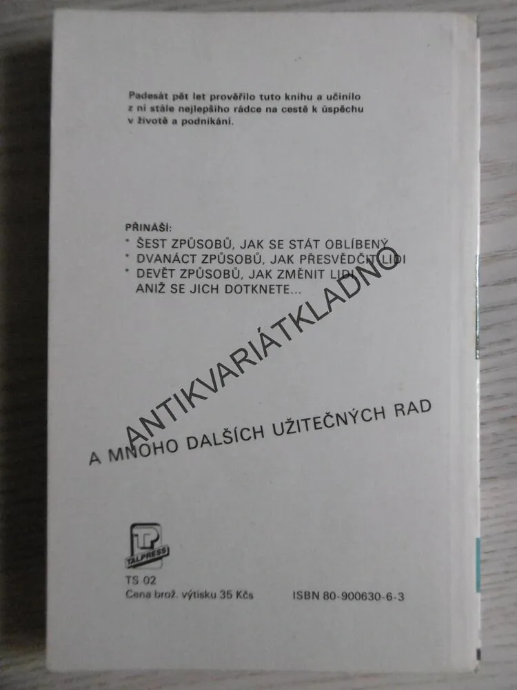 JAK ZÍSKÁVAT PŘÁTELE A PŮSOBIT NA LIDI, DALE CARNEGIE, **an