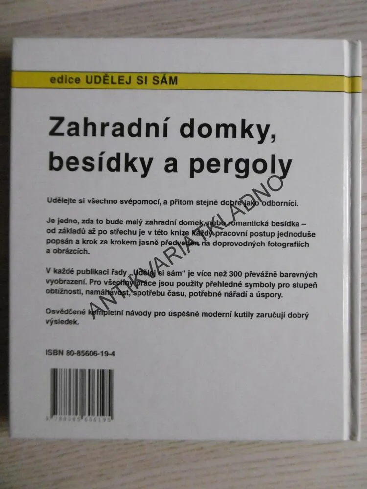 ZAHRADNÍ DOMKY, BESÍDKY A PERGOLY, ERWIN HUBER,**an