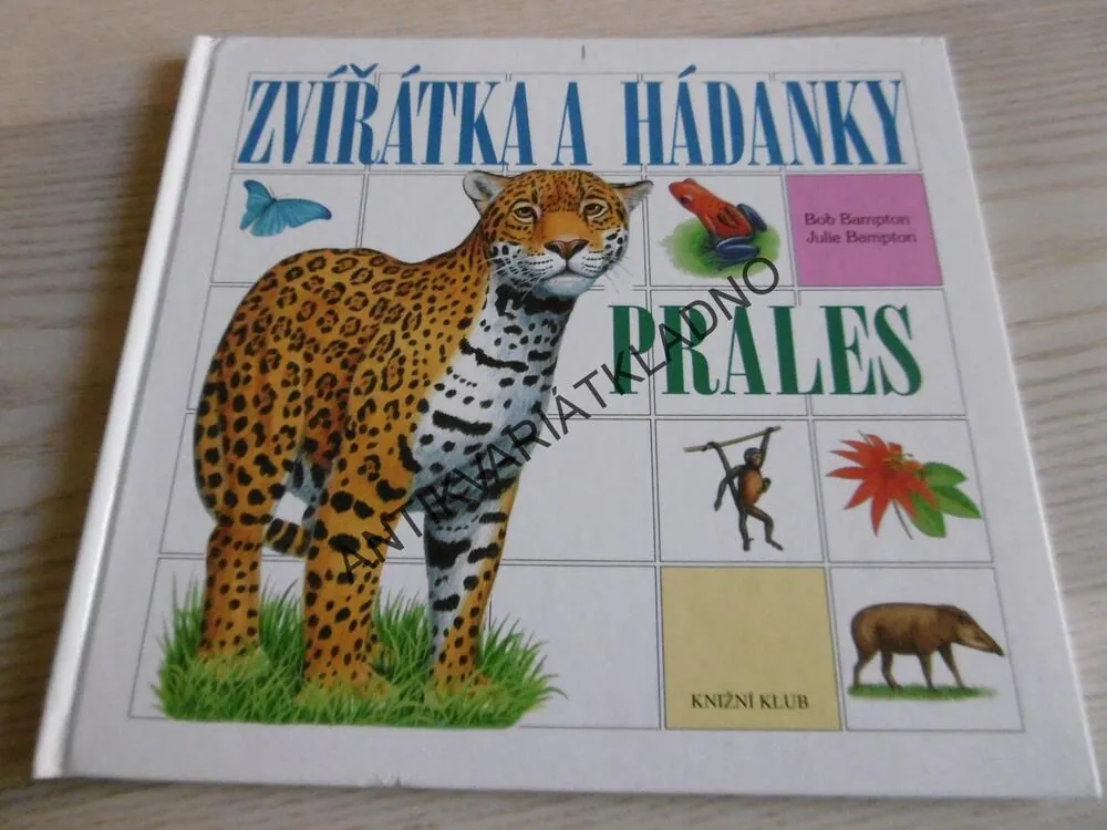 ZVÍŘATKA A HÁDANKY, SAVANA, PRALES, BOB BAMPTON, **an