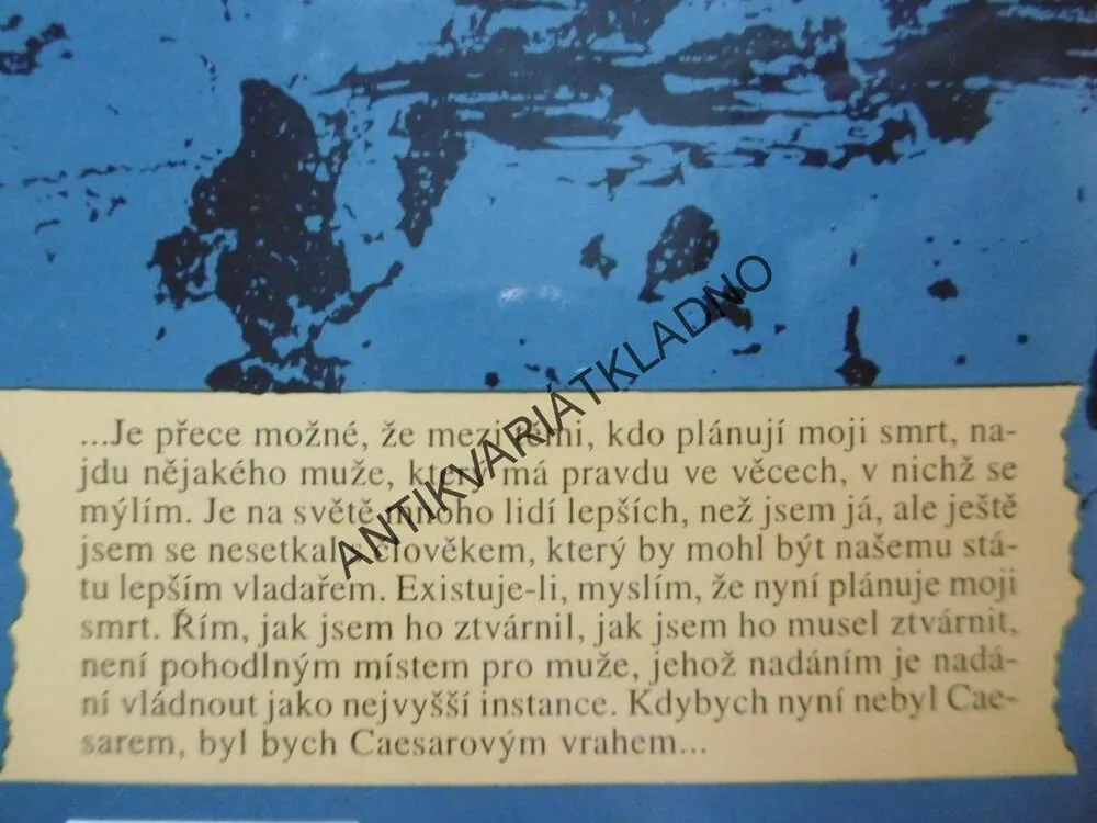 BŘEZNOVÉ IDY, PODLEDNÍ DNY GAIA JULIA CAESARA, THORTON WILDER, **an
