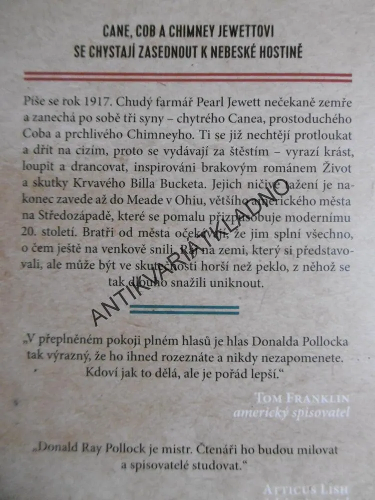 NEBESKÁ HOSTINA, DONALD RAY POLLOCK, **an