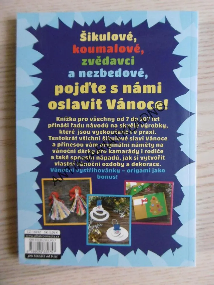 VÁNOČNÍ HRÁTKY PRO ŠIKULY, TVOŘENÍ, **an
