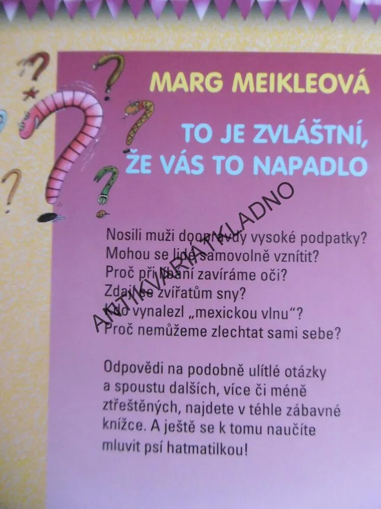 TO JE ZVLÁŠTNÍ, ŽE VÁS TO NAPADLO, **an