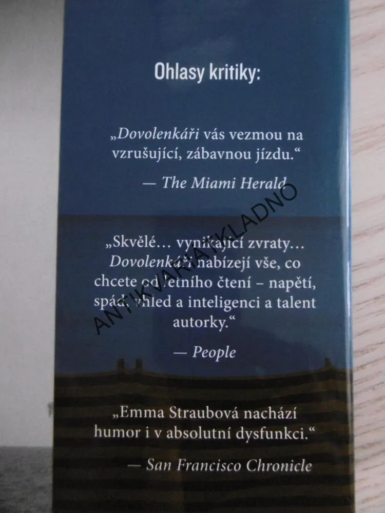 DOVOLENKÁŘI, EMMA STRAUBOVÁ,**an