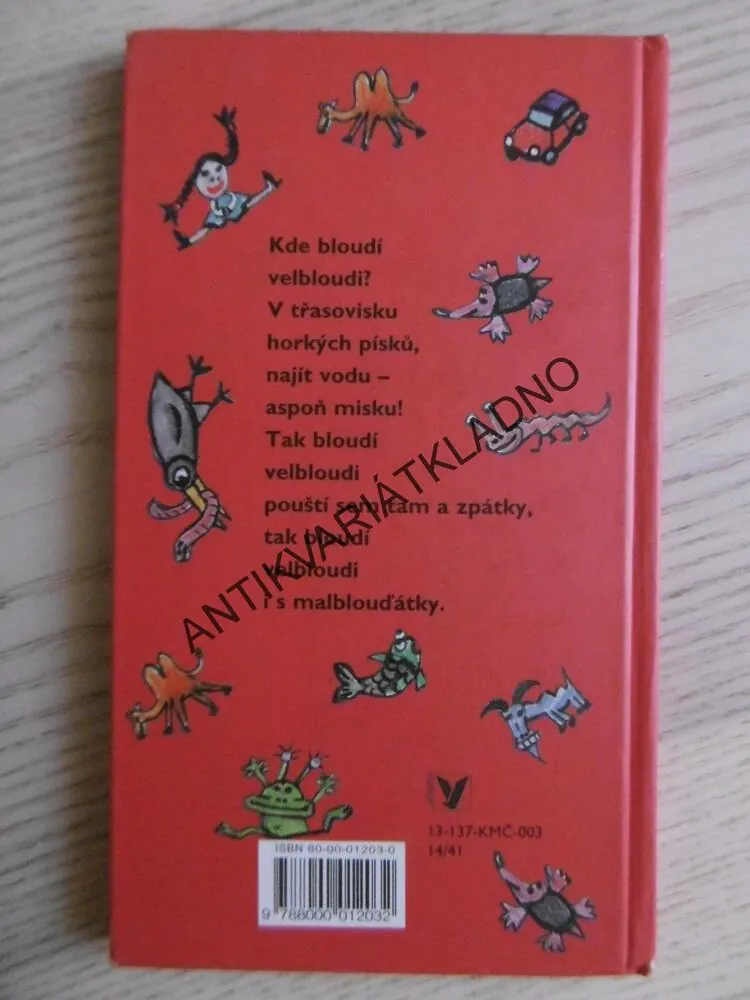 KDE BLOUDÍ VELBLOUDI?, IVO ŠTUKA, **an