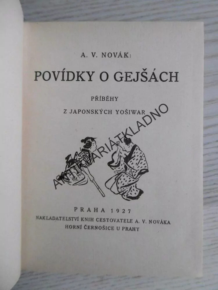 POVÍDKY O GEJŠÁCH, A. V. NOVÁK, **an