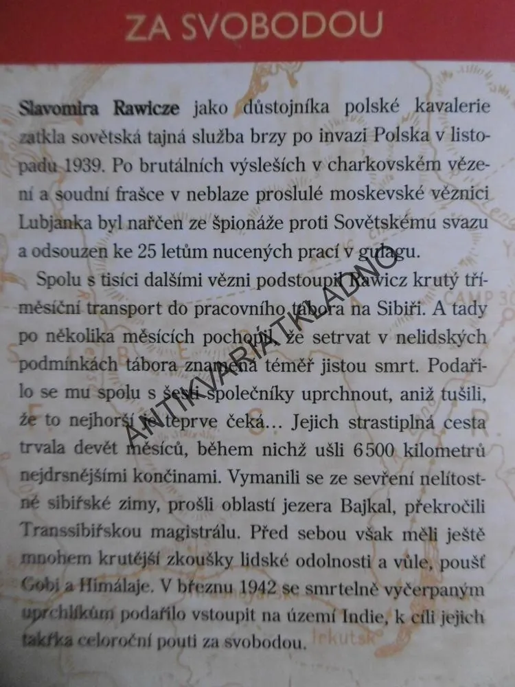 ÚTĚK ZE SIBIŘE, DLOUHÁ CESTA, SLAWOMIR RAWICZ,