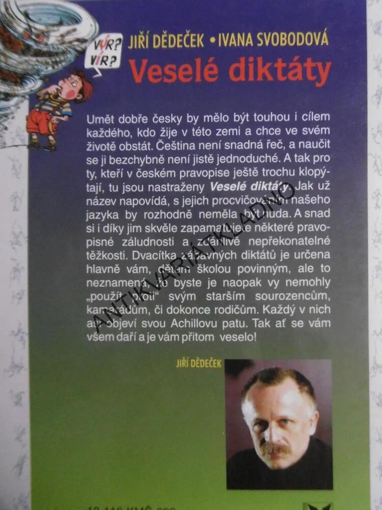 VESELÉ DIKTÁTY, JIŘÍ DĚDEČEK, IVANA SVOBODOVÁ
