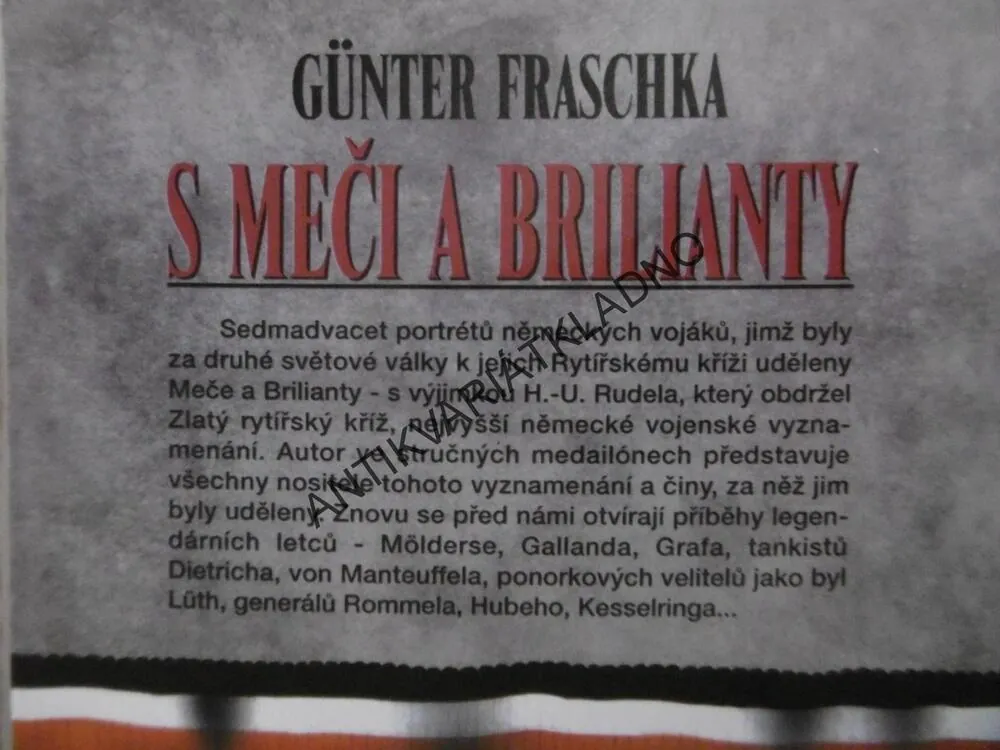 S MEČI A BRILIANTY, GÜNTER FRASCHKA, **an