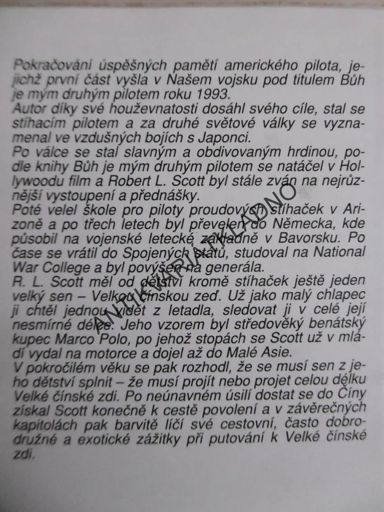 TEN DEN MI PATŘILO NEBE, ROBERT LEE SCOTT, **an