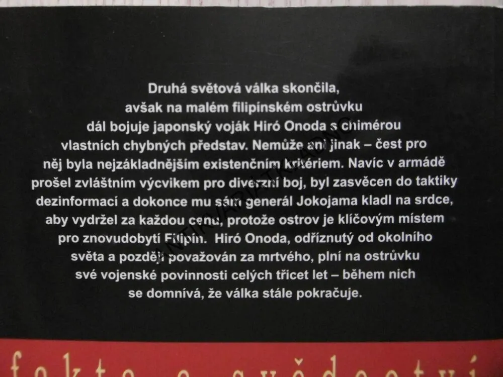 MOJE TŘICETILETÁ VÁLKA, HIRÓ ONODA, **an 