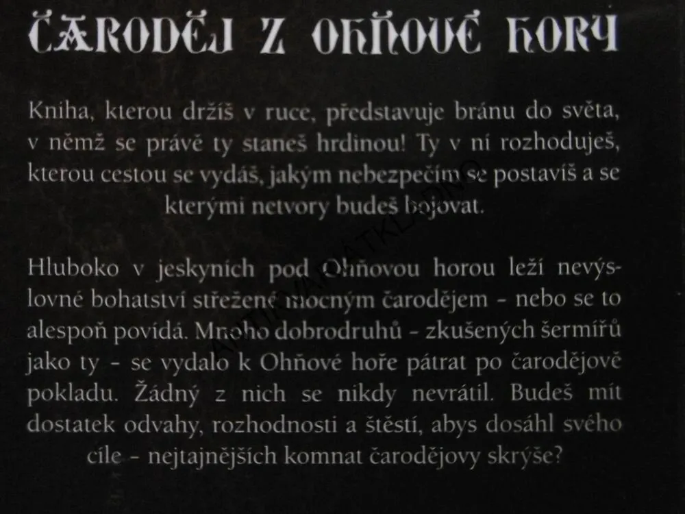 ČARODĚJ Z OHŇOVÉ HORY, STEVE JACKSON, IAN LIVINGSTONE, **an