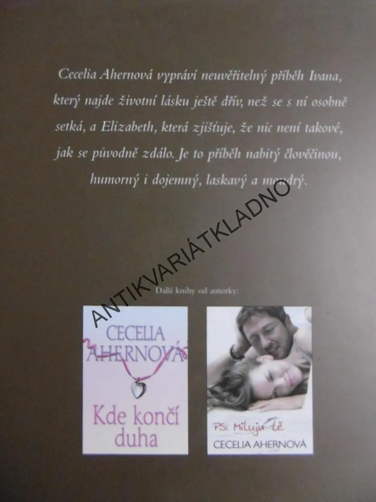 KDYBYS MĚ TEĎ VIDĚLA, CECELIA AHERNOVÁ, **an