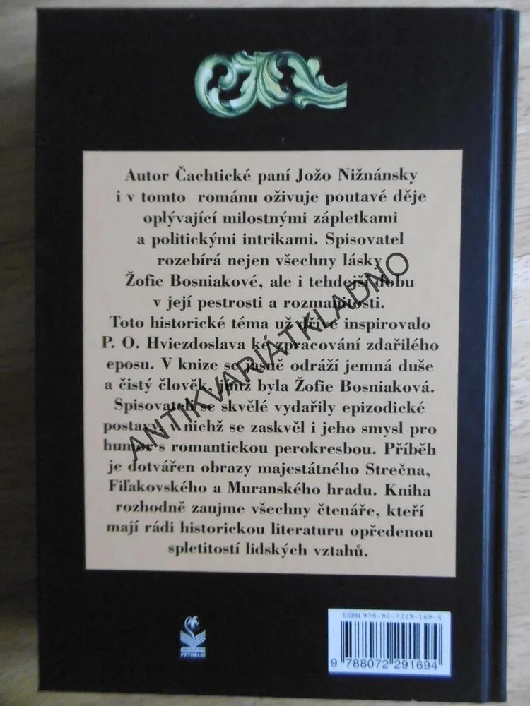 LÁSKY ŽOFIE BOSNIAKOVÉ, JOŽO NIŽNÁNSKÝ, AUTOR ČACHTICKÉ PANÍ