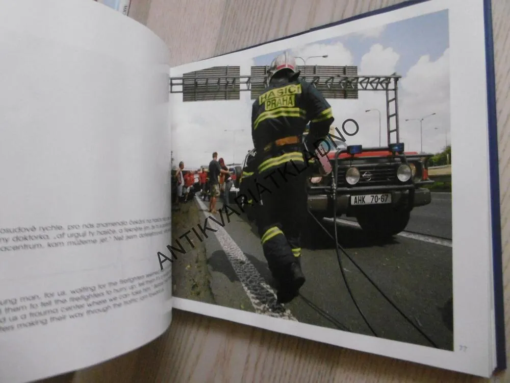 PRAŽSKÁ ZÁCHRANKA VE 155 FOTOGRAFIÍCH, JAROMÍR CHALABALA,**an