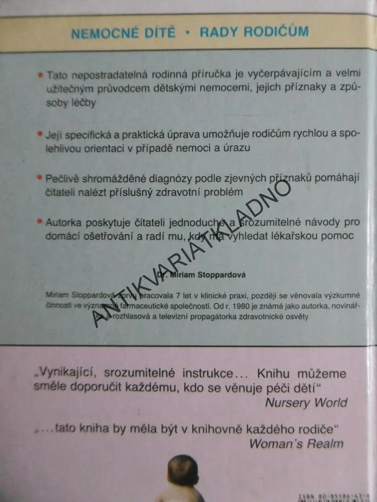 NEMOCNÉ DÍTĚ, RADY RODIČŮM, MIRIAM STOPPPARDOVÁ, **an