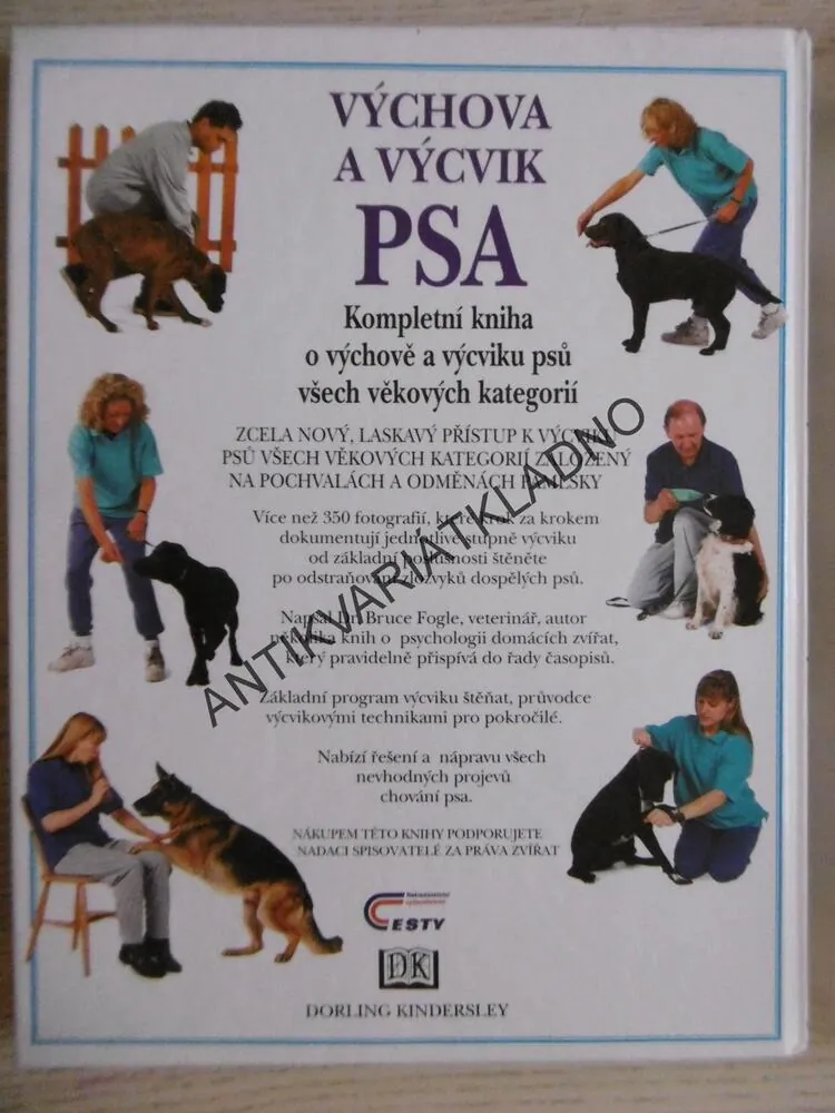 VÝCHOVA A VÝCVIK PSA, DR. BRUCE FOGLE, **an