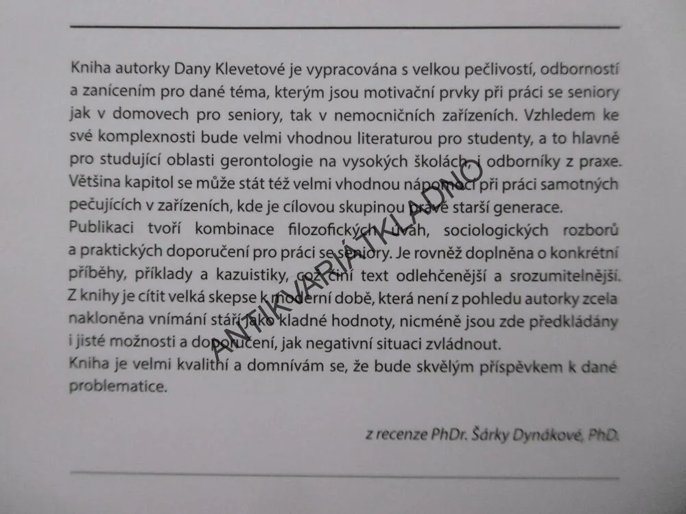 MOTIVAČNÍ PRVKY PŘI PRÁCI SE SENIORY, DANA KLEVETOVÁ, **an