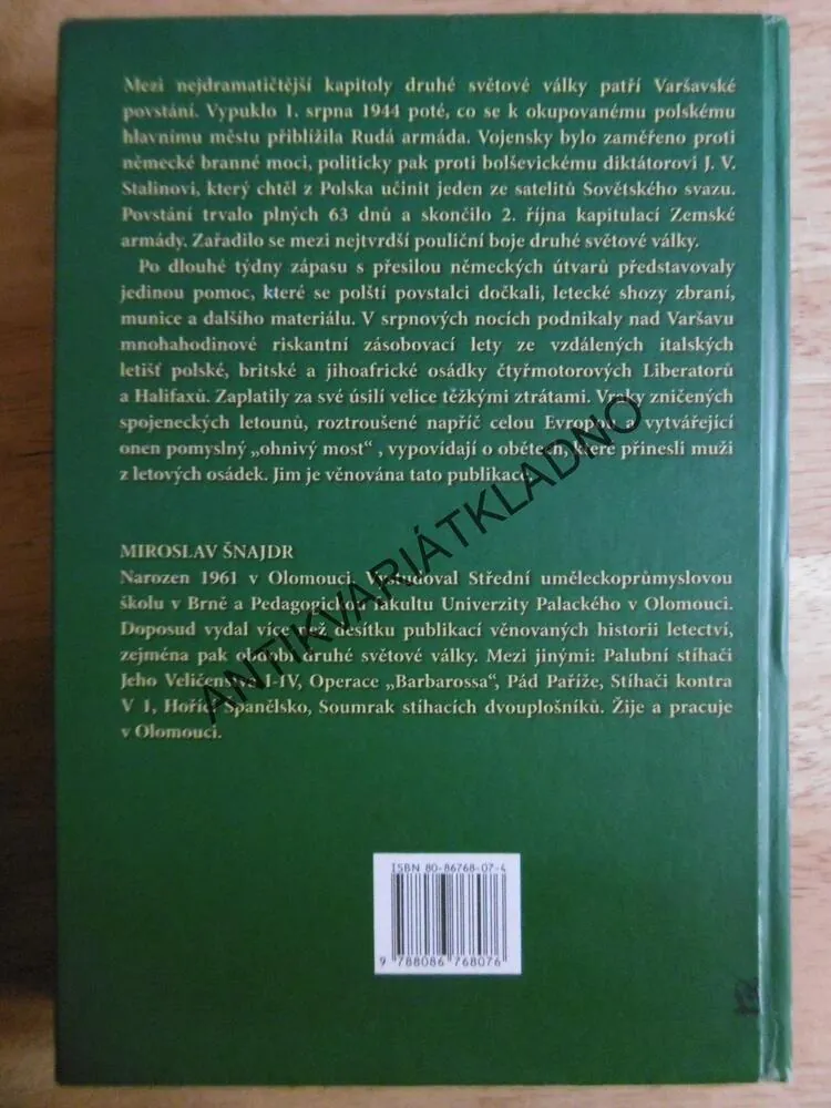 OHNIVÝ MOST, MIROSLAV ŠNAJDR, LETECKÉ OPERACE, VÁLKA, LETECTVÍ