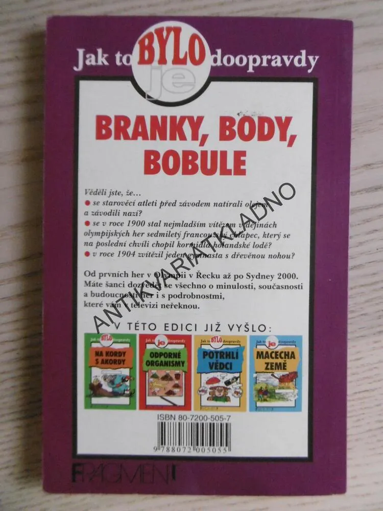 BRANKY, BODY, BOBULE, JAK TO BYLO/JE DOOPRAVDY, **an
