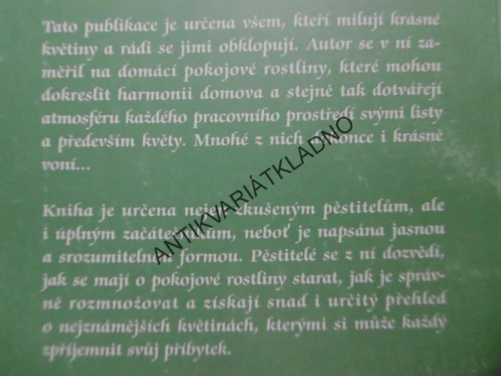 KVĚTINY V BYTĚ I., ROSTLINY OZDOBENÉ KVĚTEM, BEDŘICH HÁLA, **an