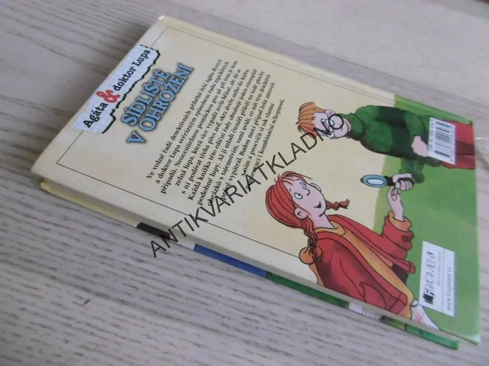 SÍDLIŠTĚ V OHROŽENÍ, AGÁTA A DOKTOR LUPA,KOPIETZOVÁ, bez lupy, **an